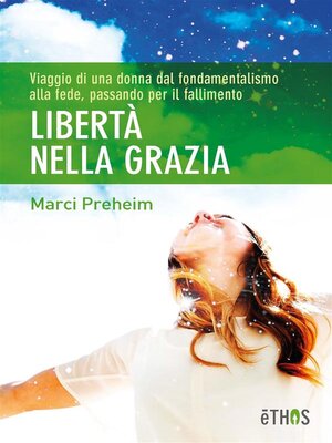 cover image of Libertà nella Grazia